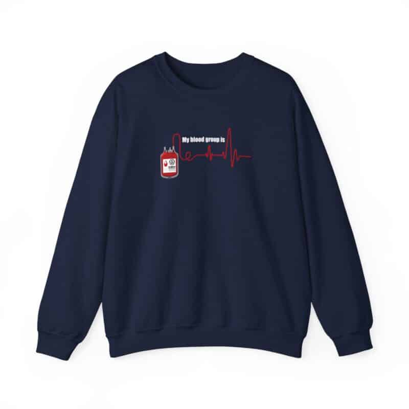 My Blood Group Is Vw Sweatshirt