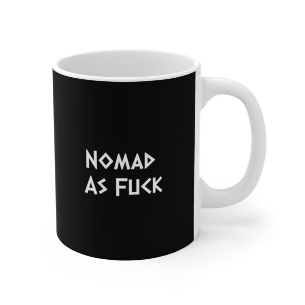 Nomad As Fuck Mug