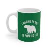 I Belong To The Wild Mug