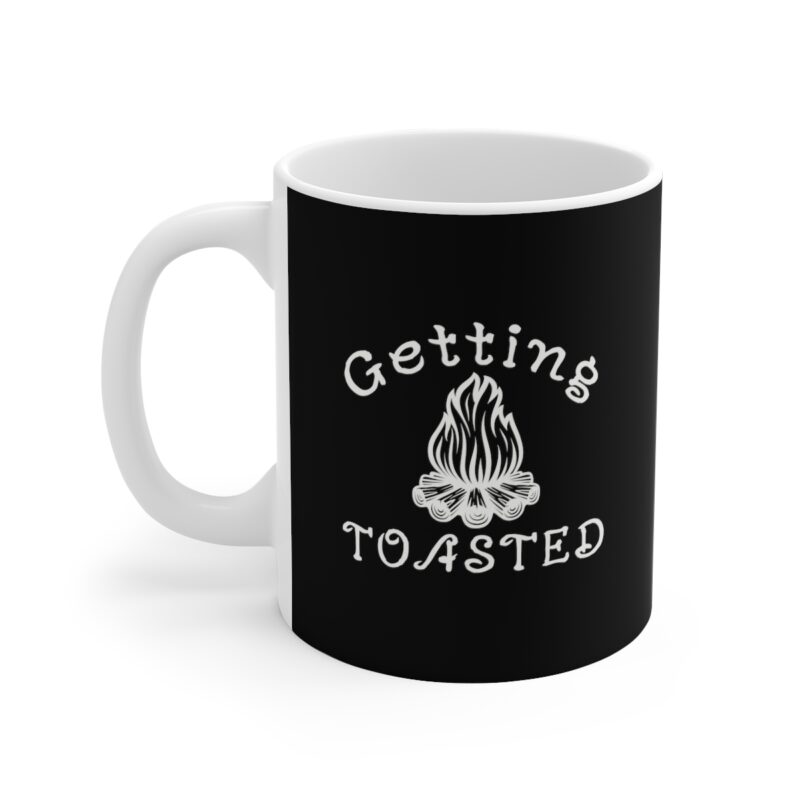 Getting Toasted Mug