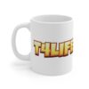 T4 Life Mug