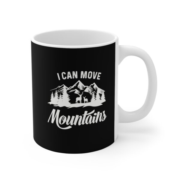 I Can Move Mountains Mug
