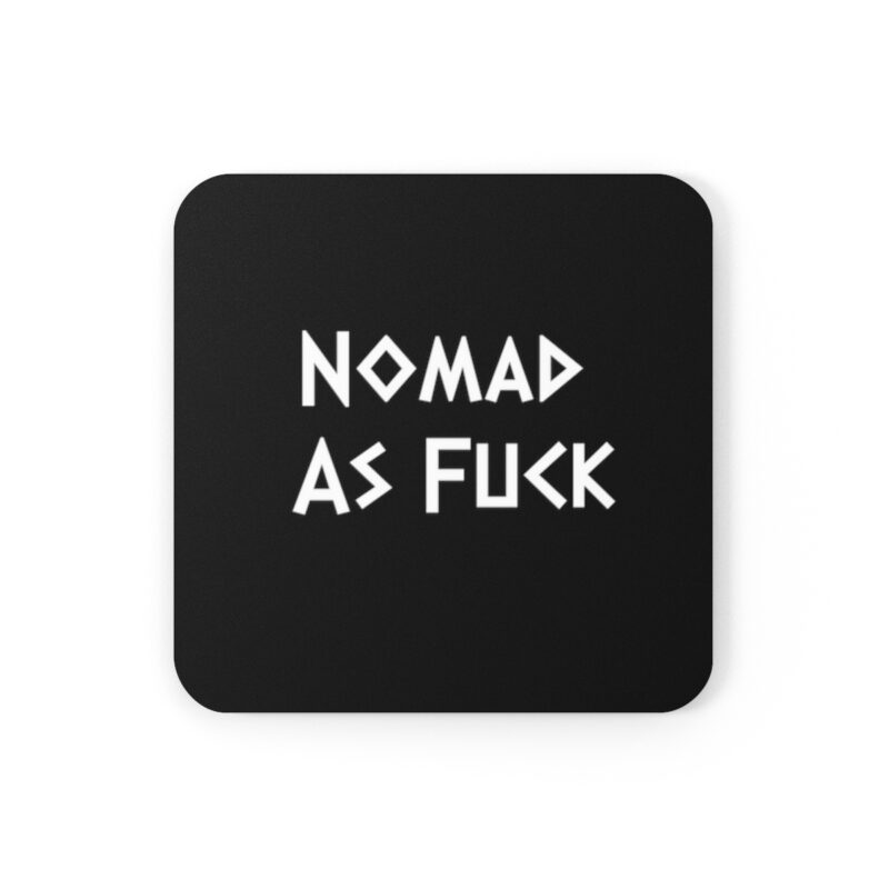 Nomad As Fuck Coaster Set