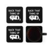 Back That Thing Up Funny Caravan Coaster Set