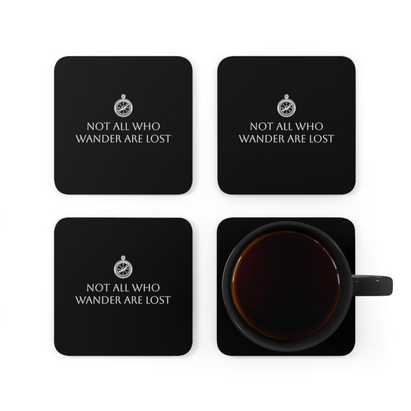 Not All Who Wander Are Lost Coaster Set