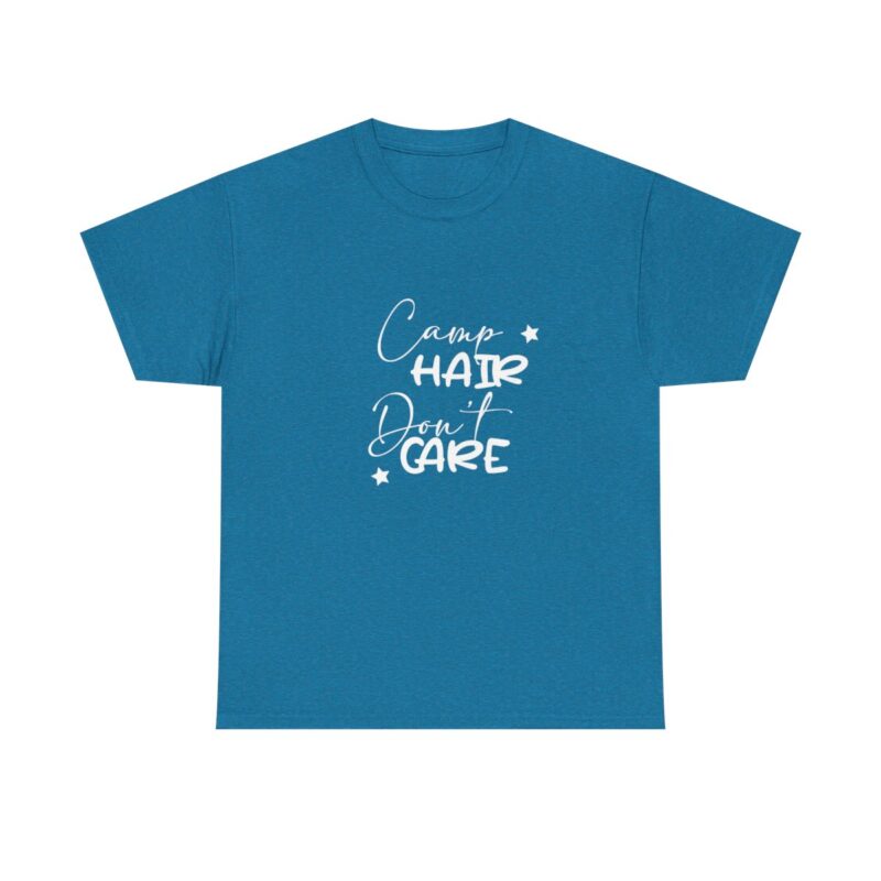 Camp Hair Don't Care Camping T-shirt