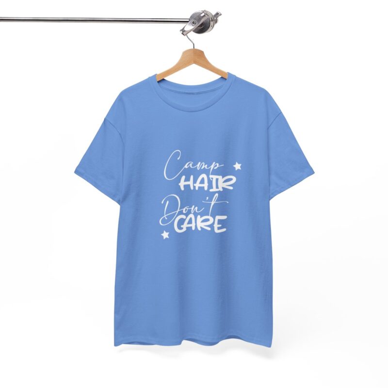 Camp Hair Don't Care Camping T-shirt