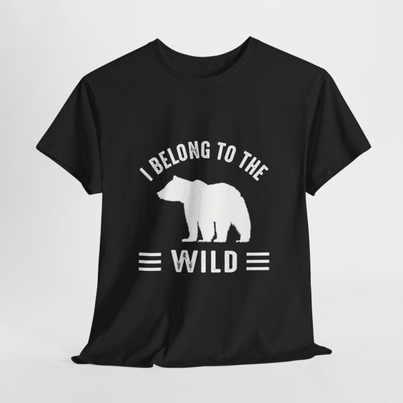 I Belong To The Wild Bear Camping T-shirt