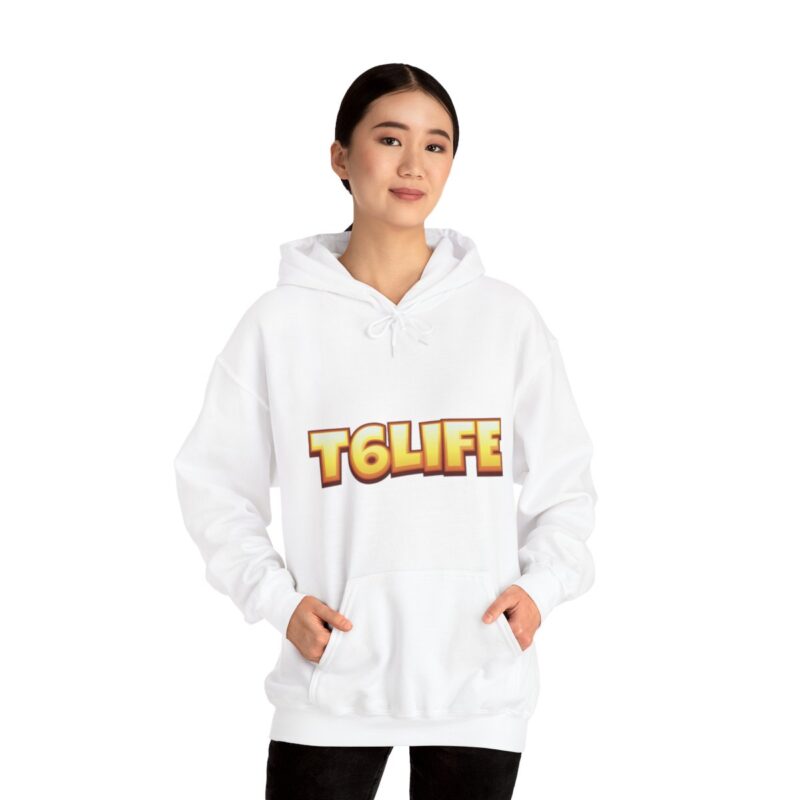 "t6life" Hoodie - Embrace The T6 Journey